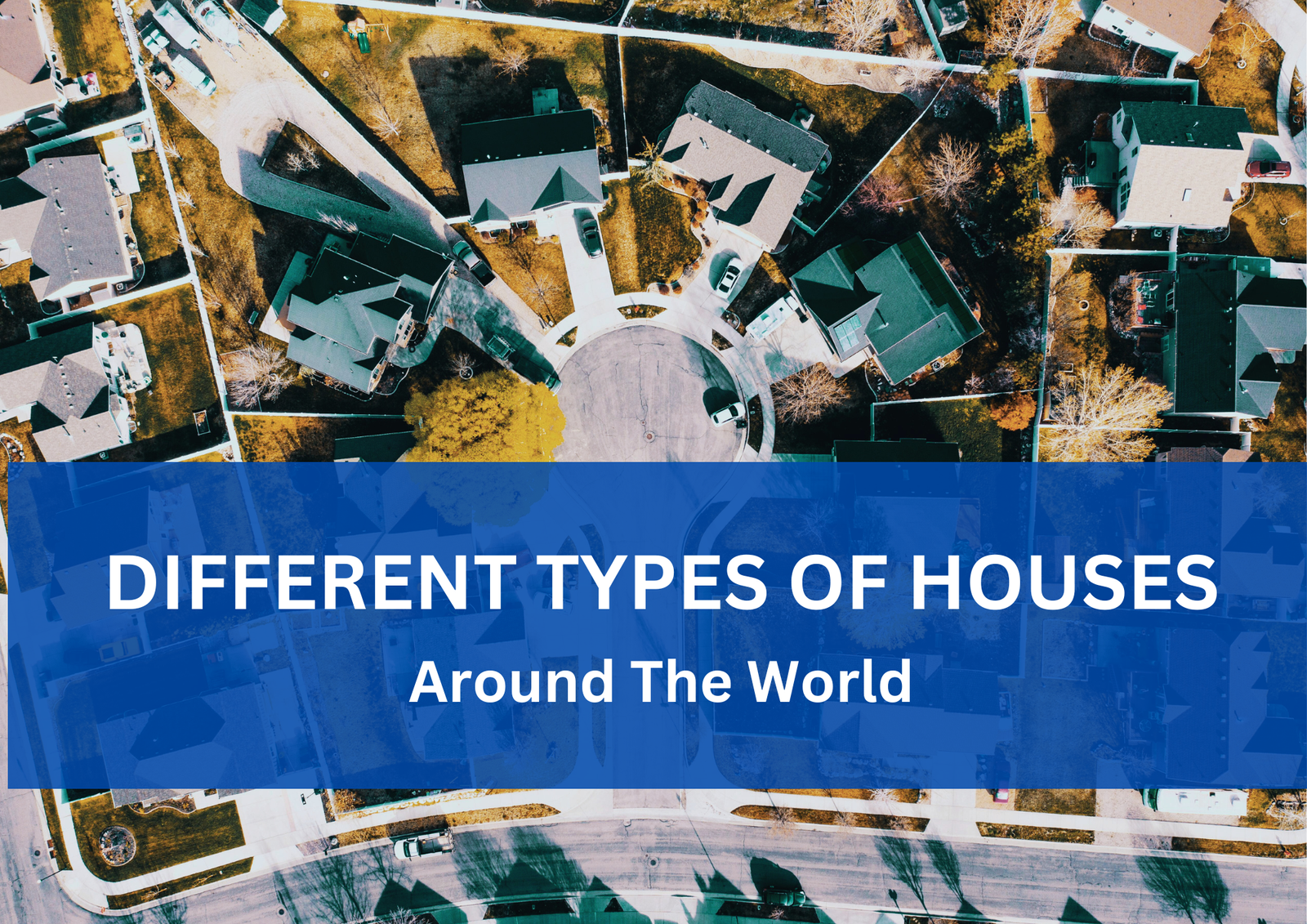 different types of houses